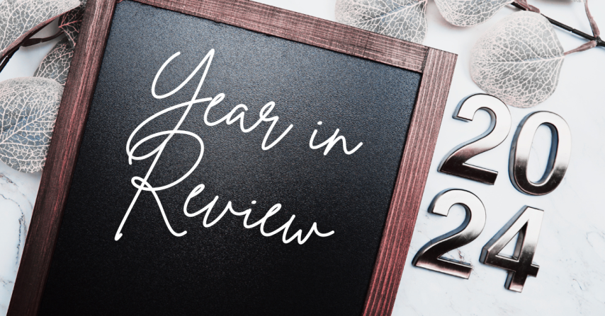 2024: A Look Back (Part Three)