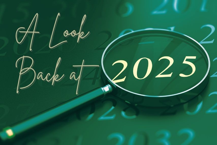 2025: A Look Back (Part One)